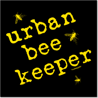 Urban Beekeeper Posters and Art